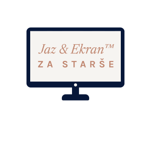 Jaz & Ekran™ za starše